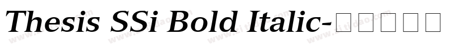 Thesis SSi Bold Italic字体转换
